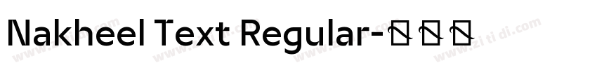 Nakheel Text Regular字体转换